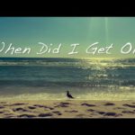 When Did I Get Old – Derrick Dove & the Peacekeepers