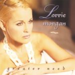 Good as I Was to You – Lorrie Morgan