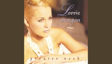 Good as I Was to You – Lorrie Morgan