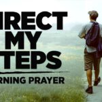 Dear God, Lead Me To A Better Place In Life