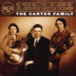 Keep on the Sunny Side – The Carter Family