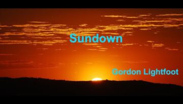 Sundown – Gordon Lightfoot