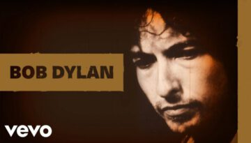 Forever Young – Bob Dylan