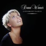 Just When I Needed You Most – Dana Winner