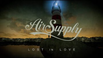 Lost In Love – Air Supply