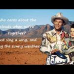 Happy Trails – Roy Rodgers and Dale Evens (Lyrics)