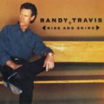 When Mama Prayed – Randy Travis