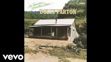 In My Tennessee Mountain Home – Dolly Parton