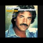 After the Lovin’ – Engelbert Humperdinck After the Lovin’ – Engelbert Humperdinck