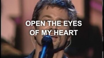 Open the Eyes of My Heart – Paul Baloche